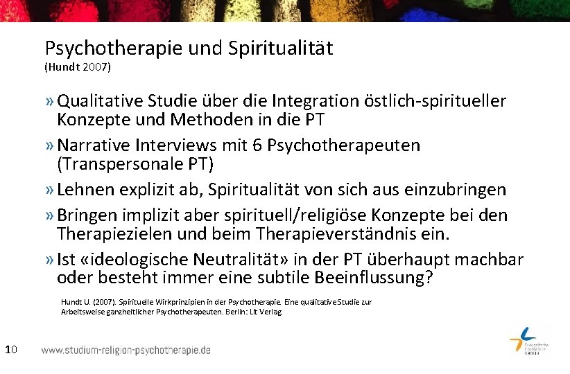 Psychotherapie und Spiritualität (Hundt 2007) » Qualitative Studie über die Integration östlich-spiritueller Konzepte und