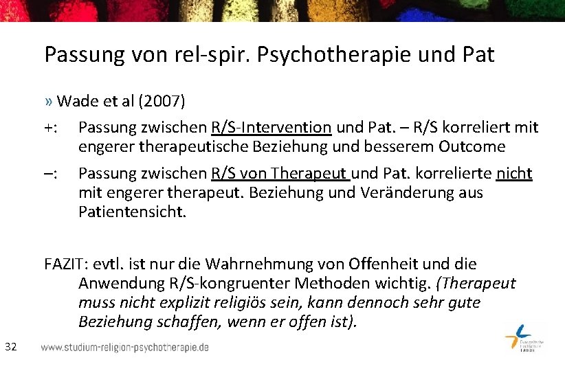 Passung von rel-spir. Psychotherapie und Pat » Wade et al (2007) +: Passung zwischen