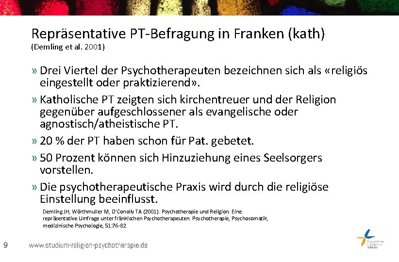 Repräsentative PT-Befragung in Franken (kath) (Demling et al. 2001) » Drei Viertel der Psychotherapeuten