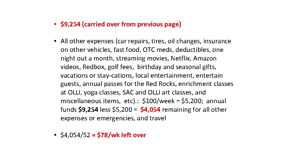  • $9, 254 (carried over from previous page) • All other expenses (car