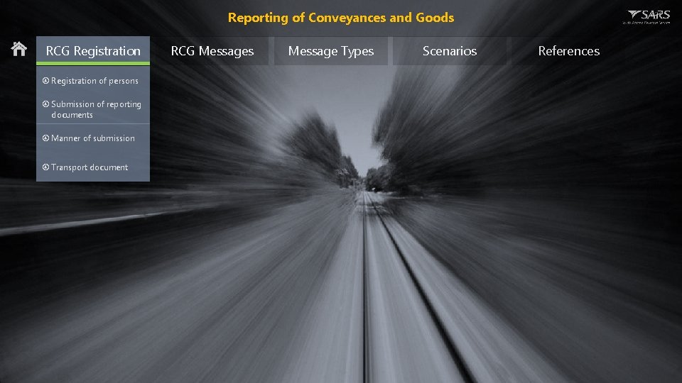 Reporting of Conveyances and Goods RCG Registration of persons Submission of reporting documents Manner