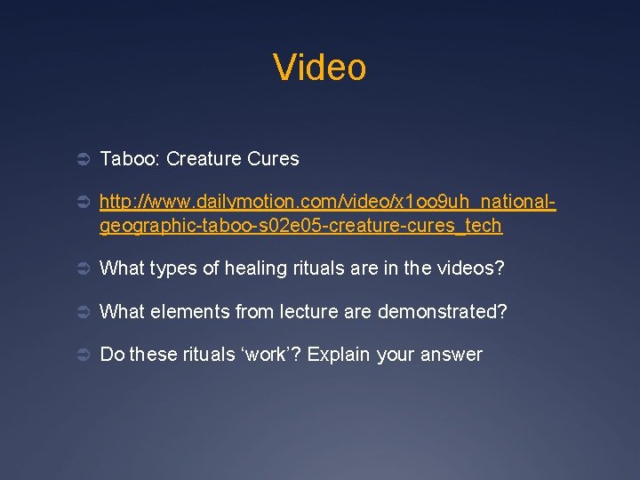 Video Ü Taboo: Creature Cures Ü http: //www. dailymotion. com/video/x 1 oo 9 uh_national-