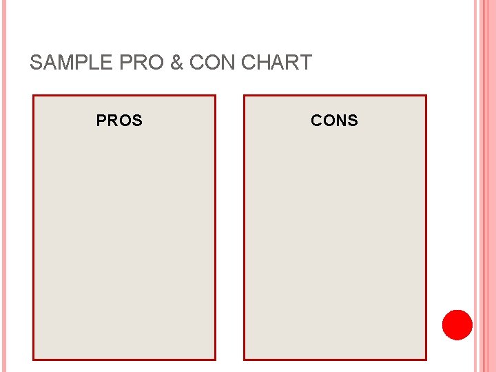 SAMPLE PRO & CON CHART PROS CONS 