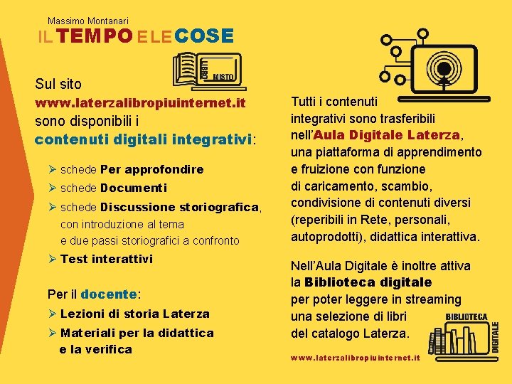 Massimo Montanari IL TEMPO E LE COSE Sul sito www. laterzalibropiuinternet. it sono disponibili