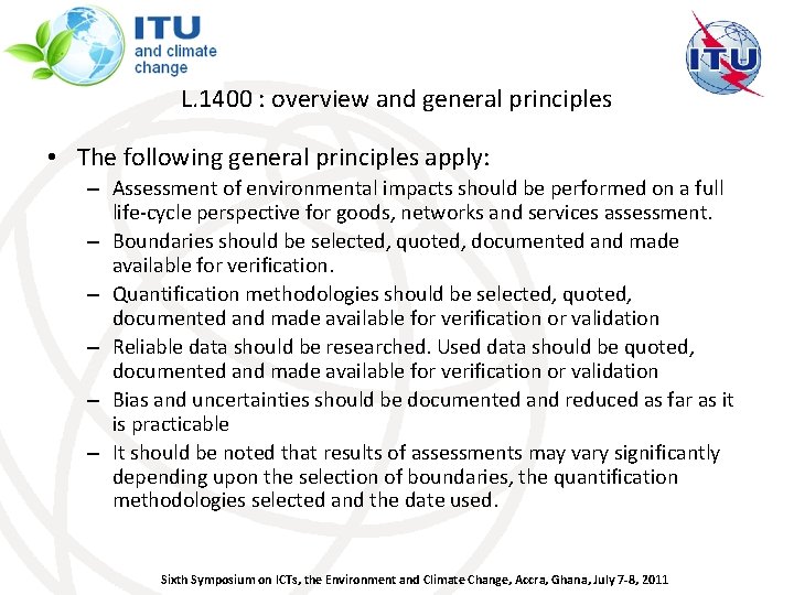 L. 1400 : overview and general principles • The following general principles apply: –