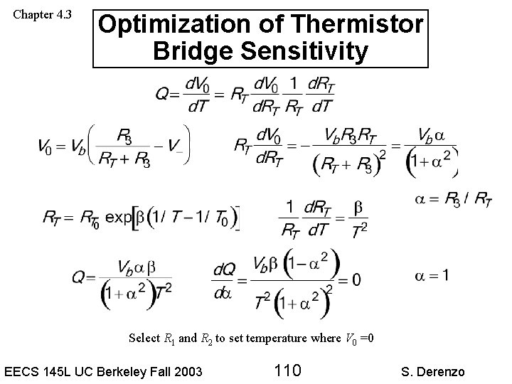 Chapter 4. 3 Optimization of Thermistor Bridge Sensitivity Select R 1 and R 2
