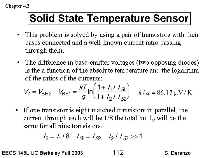 Chapter 4. 3 Solid State Temperature Sensor • This problem is solved by using