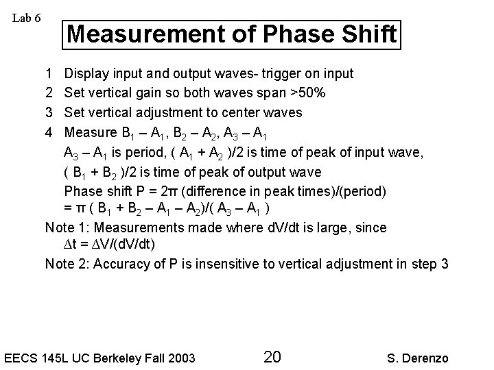 Lab 6 Measurement of Phase Shift 1 2 3 4 Display input and output