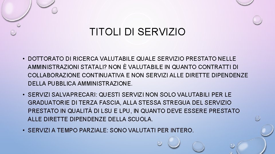 TITOLI DI SERVIZIO • DOTTORATO DI RICERCA VALUTABILE QUALE SERVIZIO PRESTATO NELLE AMMINISTRAZIONI STATALI?