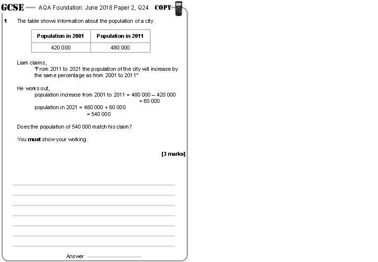 AQA Foundation: June 2018 Paper 2, Q 24 1 The table shows information about