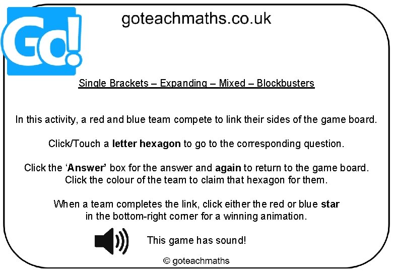 Single Brackets – Expanding – Mixed – Blockbusters In this activity, a red and