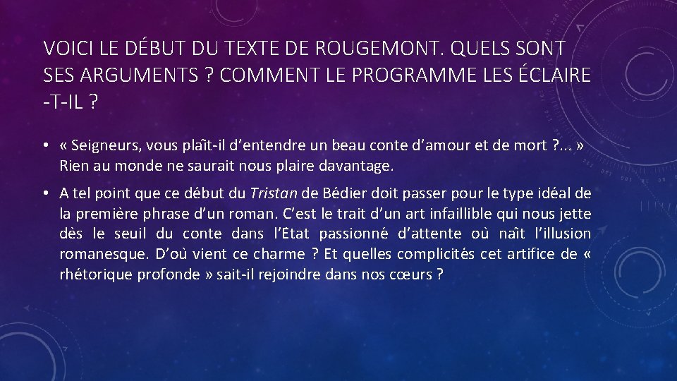 VOICI LE DÉBUT DU TEXTE DE ROUGEMONT. QUELS SONT SES ARGUMENTS ? COMMENT LE