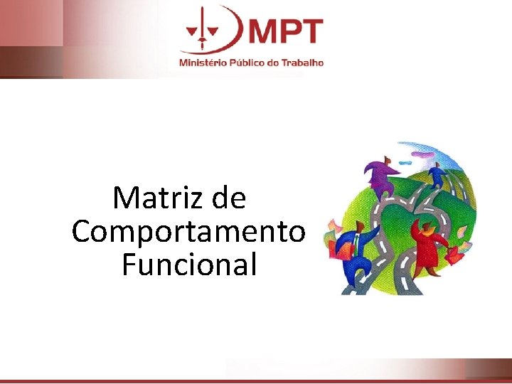 Matriz de Comportamento Funcional 