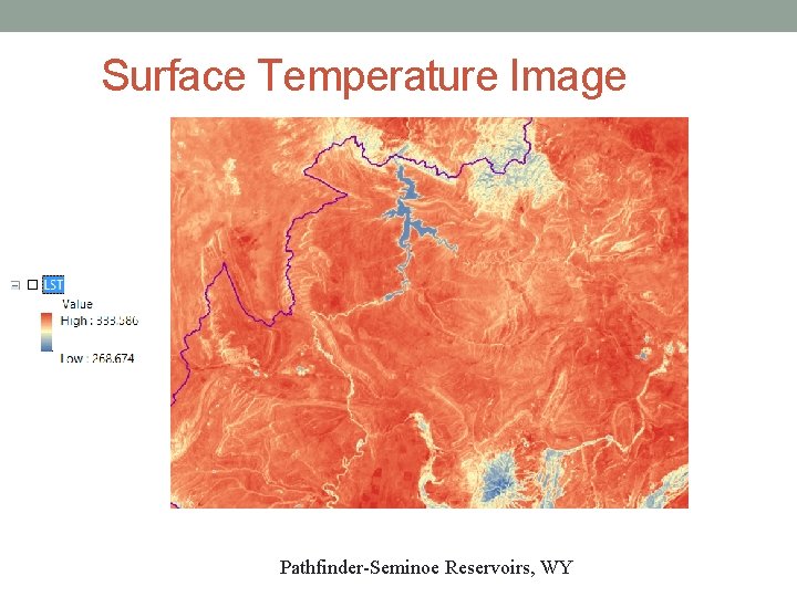 Surface Temperature Image Pathfinder-Seminoe Reservoirs, WY 