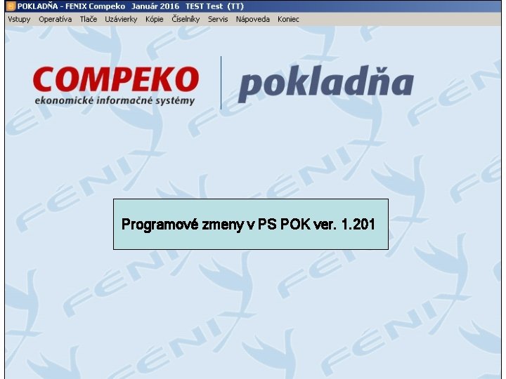 Programové zmeny v PS POK ver. 1. 201 