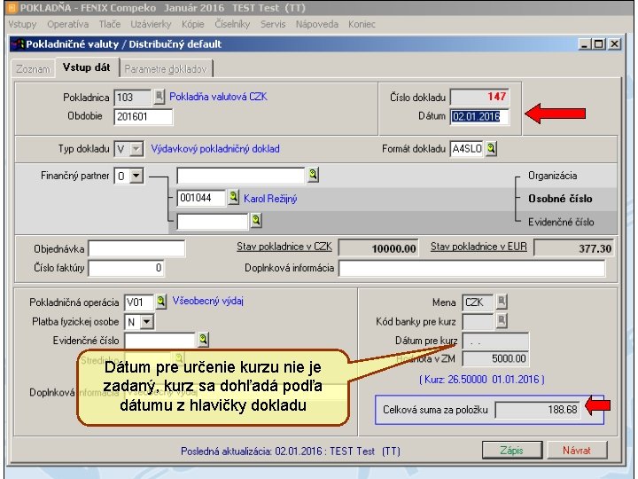 Dátum pre určenie kurzu nie je zadaný, kurz sa dohľadá podľa dátumu z hlavičky