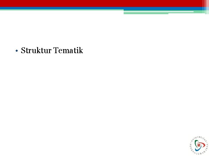  • Struktur Tematik 