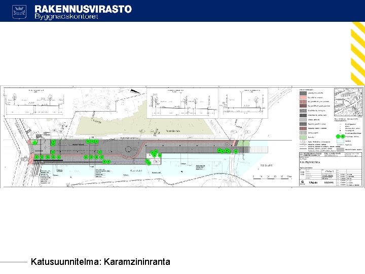 Katusuunnitelma: Karamzininranta 