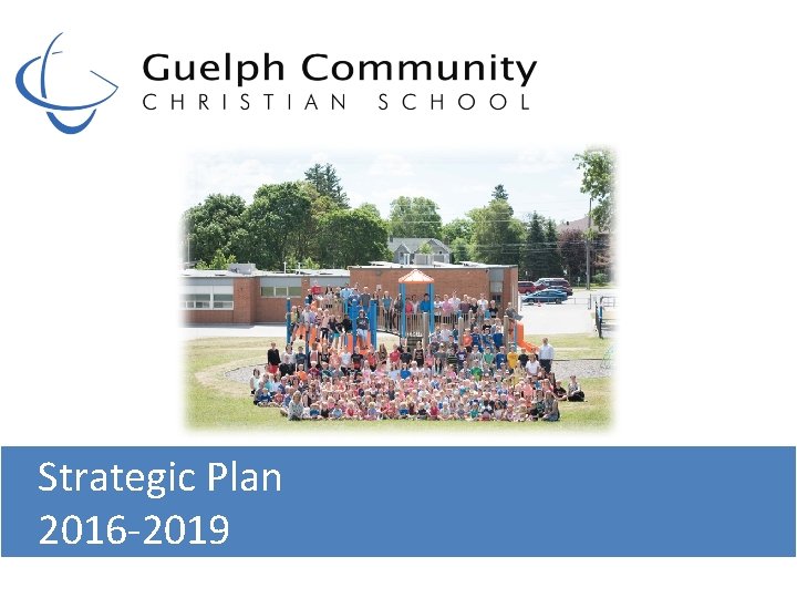  Strategic Plan 2016 -2019 