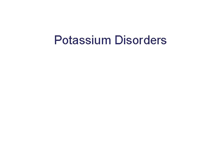 Potassium Disorders 