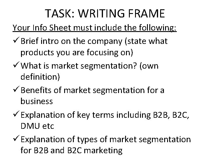 TASK: WRITING FRAME Your Info Sheet must include the following: ü Brief intro on