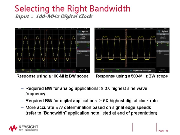 Selecting the Right Bandwidth Input = 100 -MHz Digital Clock Response using a 100