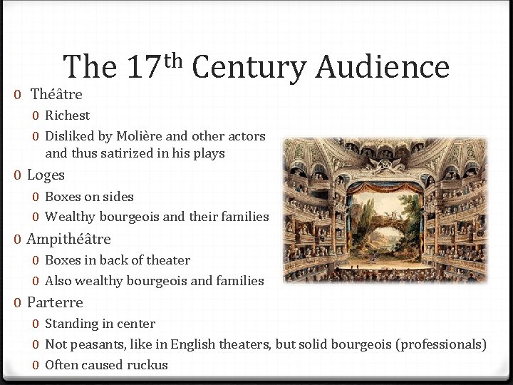 th The 17 Century Audience 0 Théâtre 0 Richest 0 Disliked by Molière and