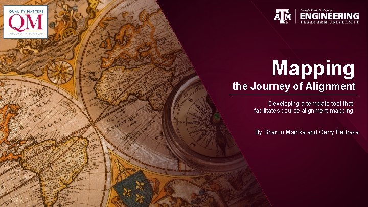 Mapping the Journey of Alignment Developing a template tool that facilitates course alignment mapping