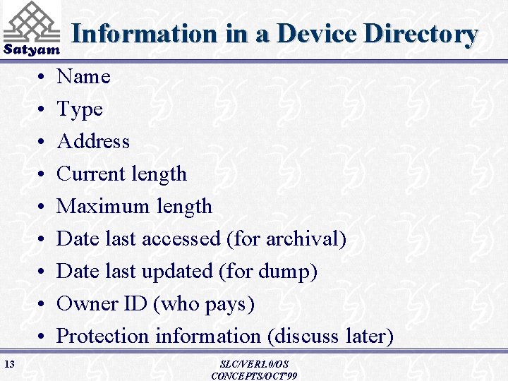 Information in a Device Directory • • • 13 Name Type Address Current length