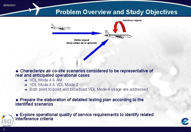 28/02/2021 Problem Overview and Study Objectives Characterize air co-site scenarios considered to be representative
