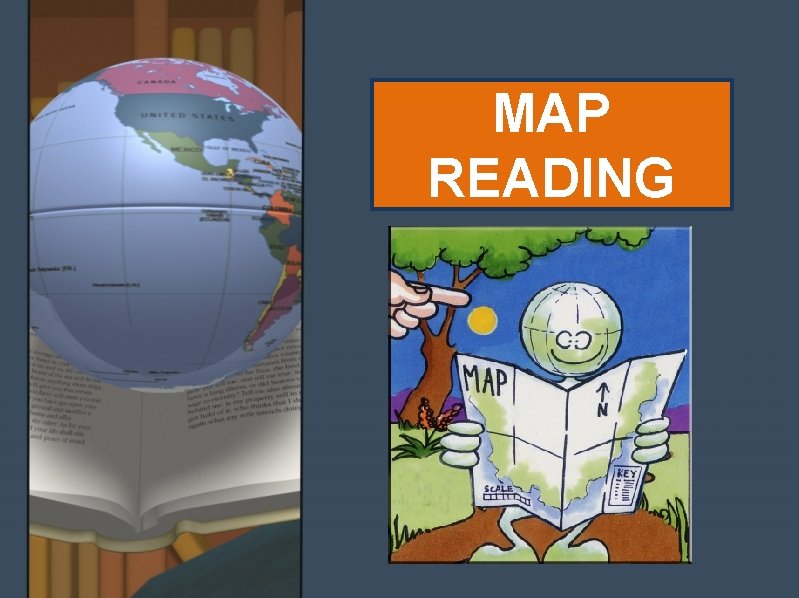 MAP READING MAP READING