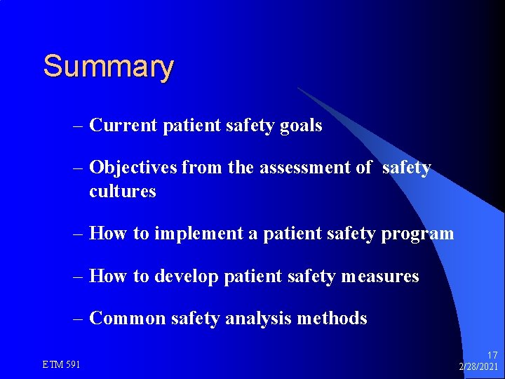 Summary – Current patient safety goals – Objectives from the assessment of safety cultures