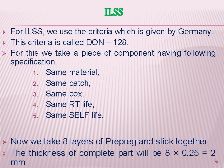 ILSS Ø Ø Ø For ILSS, we use the criteria which is given by
