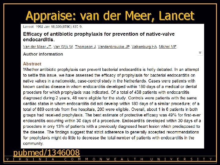 Appraise: van der Meer, Lancet 1992 pubmed/1346008 V I R G I N I