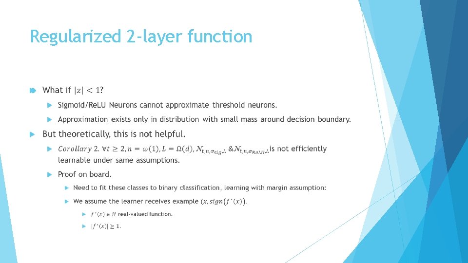 Regularized 2 -layer function 