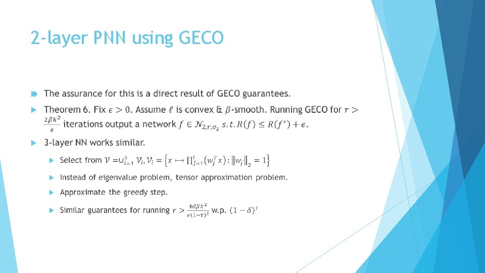 2 -layer PNN using GECO 