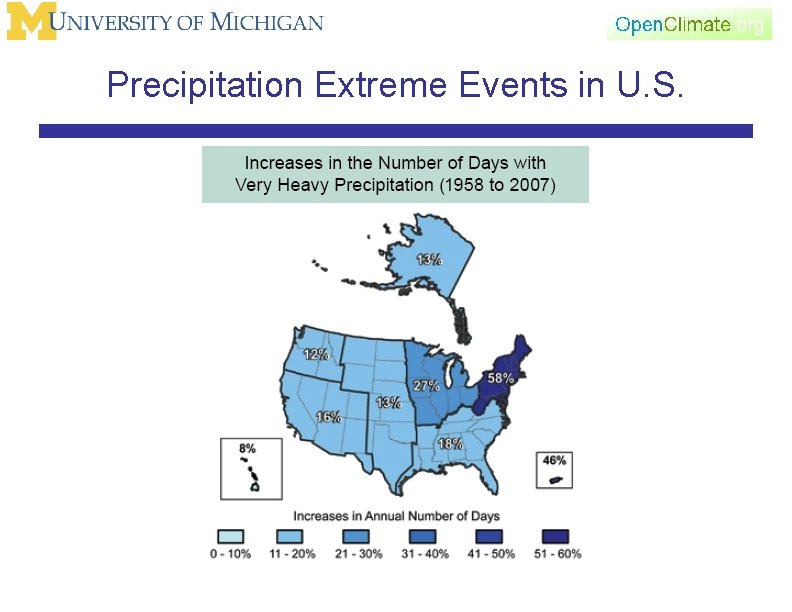 Precipitation Extreme Events in U. S. 