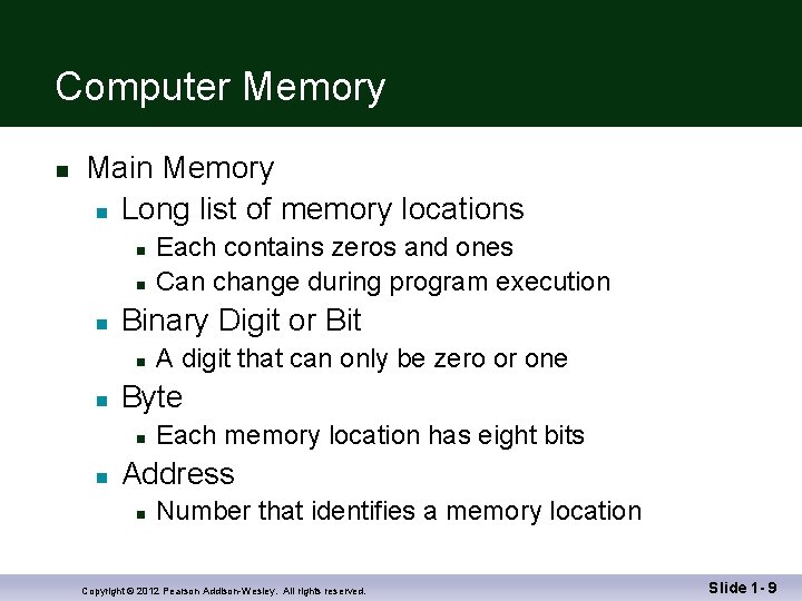 Computer Memory n Main Memory n Long list of memory locations n n n
