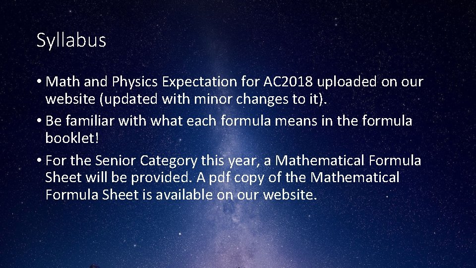 Syllabus • Math and Physics Expectation for AC 2018 uploaded on our website (updated