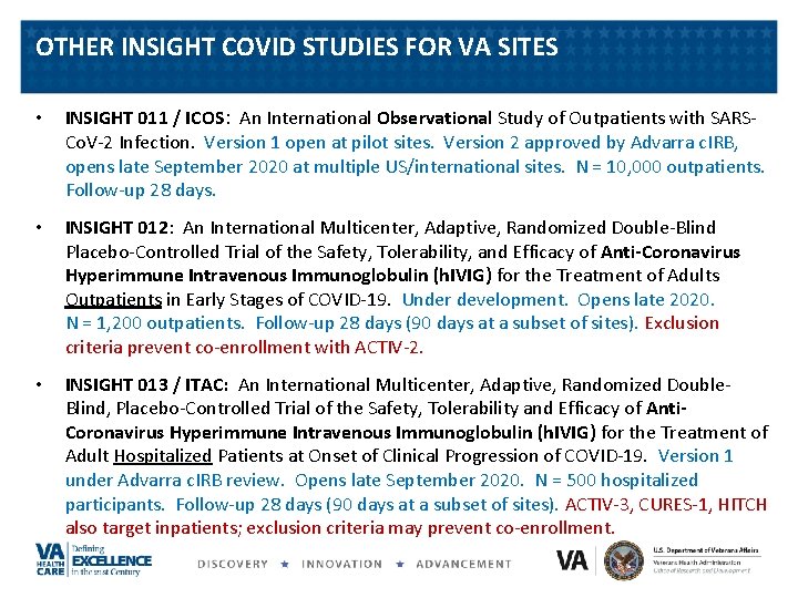 OTHER INSIGHT COVID STUDIES FOR VA SITES • INSIGHT 011 / ICOS: An International
