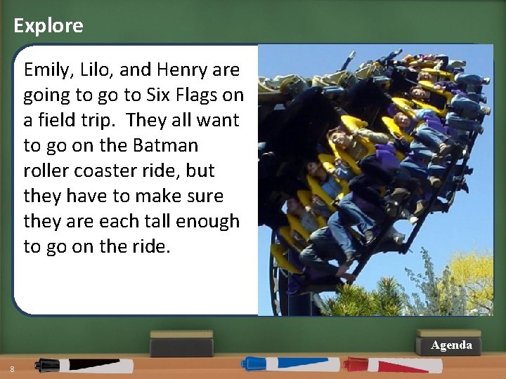 Explore Emily, Lilo, and Henry are going to go to Six Flags on a