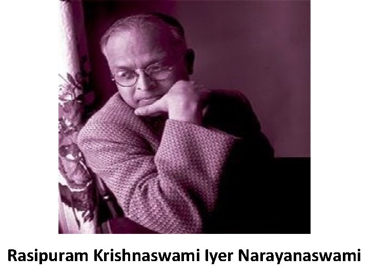 Rasipuram Krishnaswami Iyer Narayanaswami 