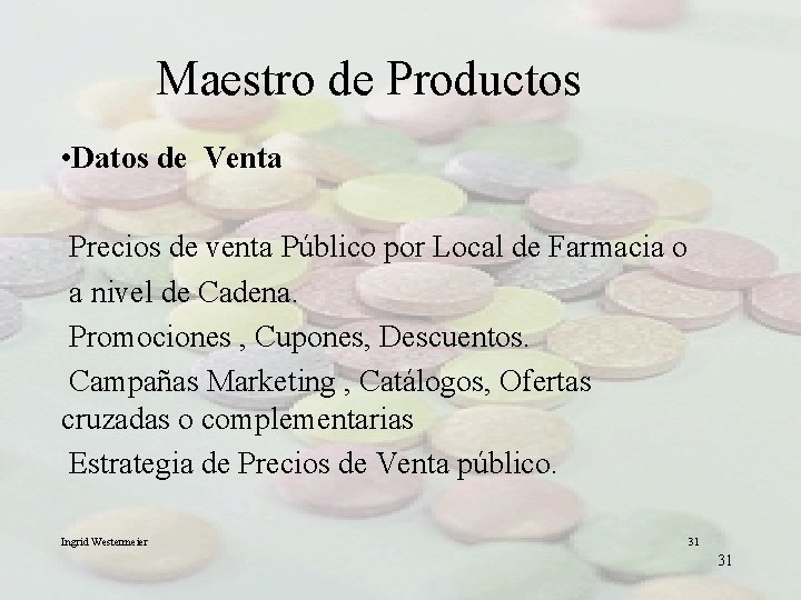 Maestro de Productos • Datos de Venta Precios de venta Público por Local de Maestro de Productos • Datos de Venta Precios de venta Público por Local de