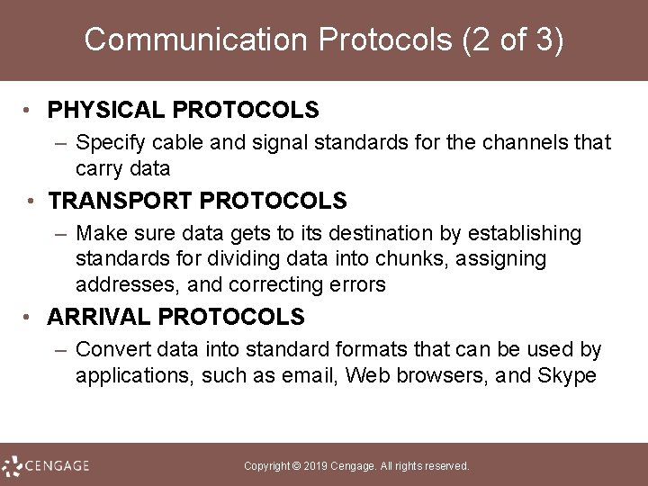 Communication Protocols (2 of 3) • PHYSICAL PROTOCOLS – Specify cable and signal standards