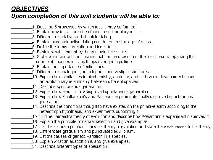 OBJECTIVES Upon completion of this unit students will be able to: 1. Describe 5