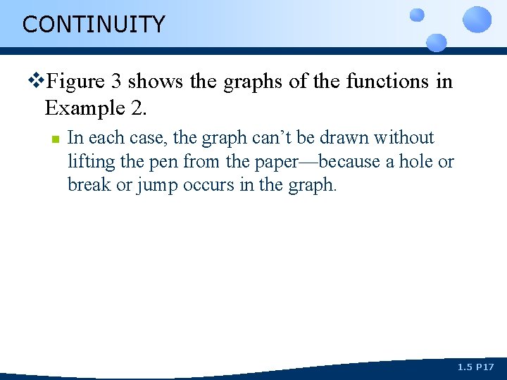CONTINUITY v. Figure 3 shows the graphs of the functions in Example 2. n
