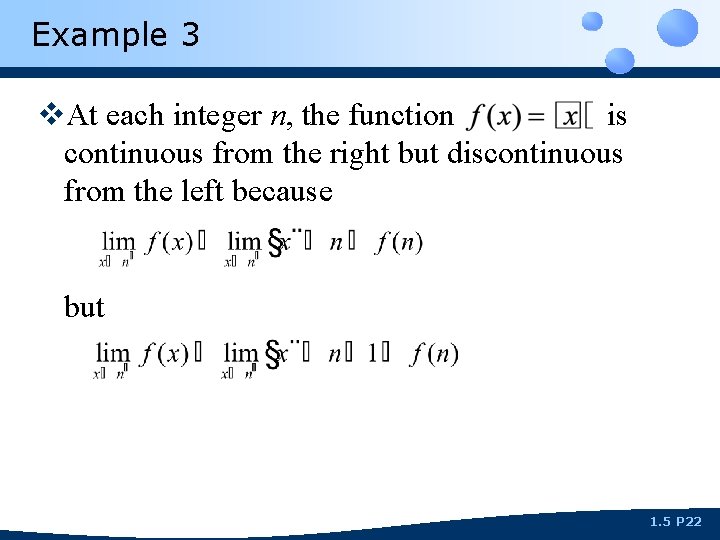Example 3 v. At each integer n, the function is continuous from the right