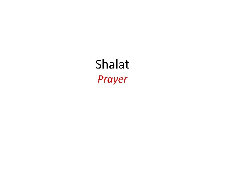Shalat Prayer 