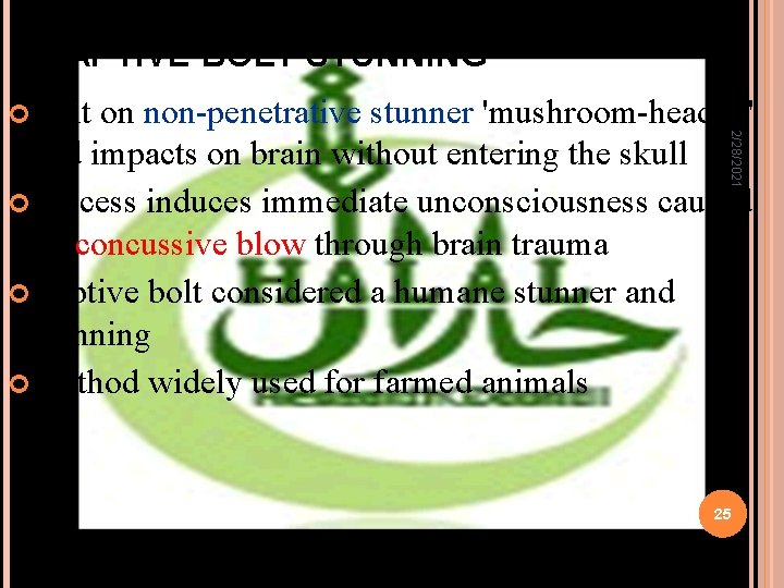 CAPTIVE BOLT STUNNING 2/28/2021 Bolt on non-penetrative stunner 'mushroom-headed' and impacts on brain without