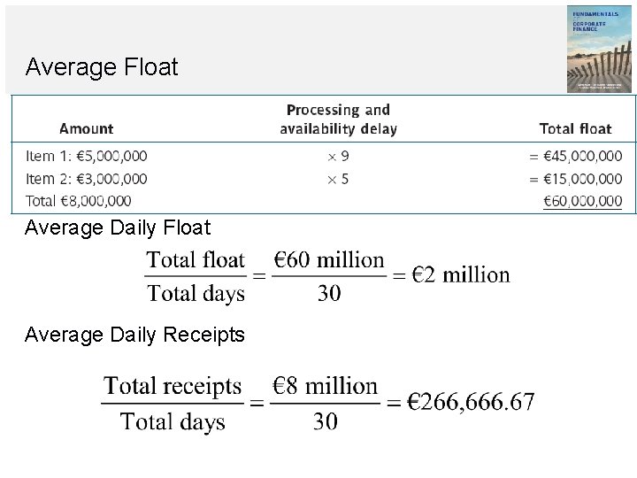 Average Float Average Daily Receipts Average Float Average Daily Receipts